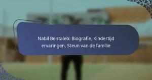 Nabil Bentaleb: Biografie, Kindertijd ervaringen, Steun van de familie